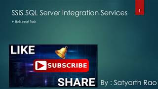 50 SSIS Bulk Insert Task  SQL Server Integration Services [upl. by Savannah]