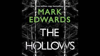 Mark Edwards  The Hollows  Audiobook Mystery Thriller amp Suspense [upl. by Newby]