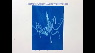 Abstract Cyanotype Process [upl. by Cornel]