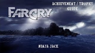 Far Cry Classic  Ninja Jack  Achievement  Trophy Guide [upl. by Uhthna]