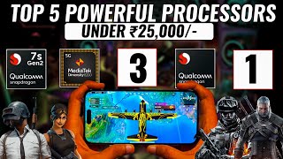 5 Powerful Gaming Processor Under 25k Phone 🔥 [upl. by Niklaus252]