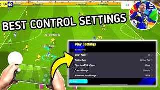 Best Control Settings In eFootball 2025 Mobile [upl. by Eliott987]