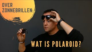 Polaroid zonnebril Voordeel of toch niet  opticien vertelt [upl. by Nyladnewg]