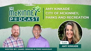 Amy Kinkade  City of McKinney Parks and Recreation [upl. by Esidnak]