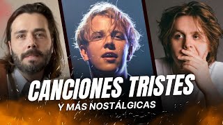 Las 10 Canciones más Tristes y Nostálgicas [upl. by Theran]