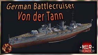 SMS Von Der Tann  Rank 5 Premiums Incoming War Thunder Dev Blog [upl. by Bander]