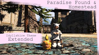 Idyllshire Sanctuary Theme Extended  Paradise Found amp Homestead  FFXIV OST [upl. by Ellenod462]