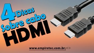 Dicas sobre cabo HDMI [upl. by Nihsfa]