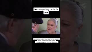 teoría sobre inesita yo soy Betty la fea [upl. by Warenne]