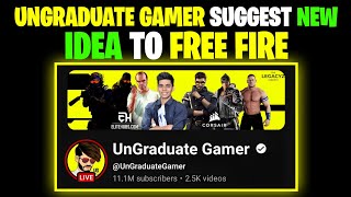 DADDY CALLING FACE REVEAL UNGRADUATE GAMER SUGGEST NEW IDEAS  FREE FIRE LATEST NEWS 🤨 [upl. by Imrots37]