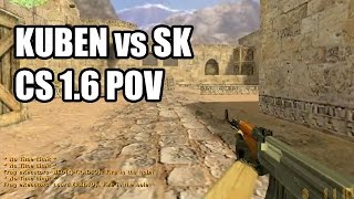 POV KUBEN vs SK IEM 5 Frag eXecutors CS 16 Demo [upl. by Maynord]