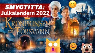 SVTs julkalender 2022 Kronprinsen som försvann [upl. by Siramay]