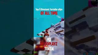 Top 5 Best Fortnite Clips of All Time fortnite clips top5 bestfortnite [upl. by Awhsoj182]