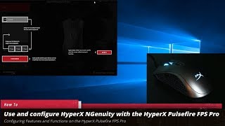 Configuring HyperX NGenuity on the Hyperx Pulsefire FPS Pro Gaming Mouse [upl. by Somerville]