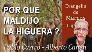 POR QUE JESÚS MALDIJO A LA HIGUERA JESÚS ENTRA EN JERUSALÉN Marcos 11 [upl. by Annadroj595]