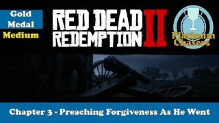 Preaching Forgiveness As He Went  Gold Medal Guide  Red Dead Redemption 2 [upl. by Aneryc]