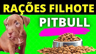 Top 5 RAÇÕES FILHOTE PITBULL ✅Custo x Benefício [upl. by Ettenal978]