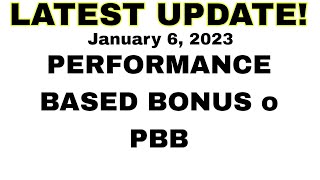 Performance Based Bonus o PBB latest update [upl. by Larine]