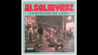 Alcolirykoz  Sancocho en Leña Prod El Arkeólogo [upl. by James45]