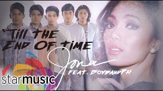 Till The End Of Time  Jona x BoybandPH Lyrics [upl. by Weisman]