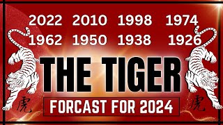 TIGER Chinese Zodiac Sign Forecast for 2024  quotWhat will this year hold for youquot [upl. by Alfreda]