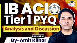 IB ACIO PREVIOUS YEAR QUESTION PAPER PYQ Analysis amp Discussion  StudyIQ IAS [upl. by Elyod212]