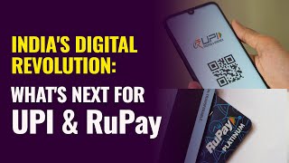 UPI Transactions amp RuPay Cards What’s The Next Milestone for India’s Digital Payments Revolution [upl. by Ackler667]