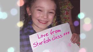 A Message for the Staff amp Fellow Pupils of Seabrook CEP School from the Starfish Class [upl. by Burty]