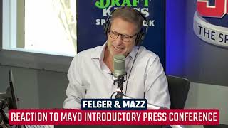 Mayo Press Conference was Excuse to Take Shots at Belichick  Felger amp Mazz [upl. by Notxam]