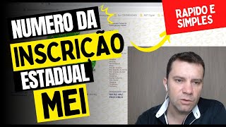 Numero da Inscrição Estadual do MEI onde achar  Achar Inscrição Estadual do MEI [upl. by Ribak895]