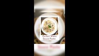 Perfect White Sauce Pasta  Creamy and Cheesy Alfredo Farfalle Pasta Recipe [upl. by Ajet]