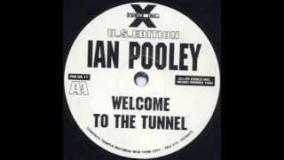 Ian Pooley  Welcome to the Tunnel [upl. by Ekim]