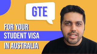 A complete guide about GTE for a Student Visa in Australia [upl. by Ellicott]