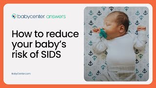 How to reduce your babys risk of SIDS [upl. by Otsedom]