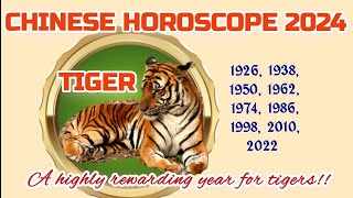 TIGER 2024 CHINESE HOROSCOPE such a REWARDING YEAR for tigers [upl. by Amre]