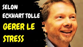 Affirmation positive  comment gerer le stress selon eckhart tolle [upl. by Akirrehs]