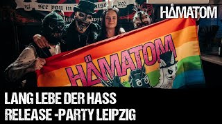 HÄMATOM  LANG LEBE DER HASS ReleaseParty in Leipzig Vlog [upl. by Julita271]