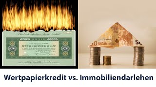 Aktienkauf auf Kredit  der Unterschied zwischen Wertpapieren und Immobilien auf Pump [upl. by Yhtomot]