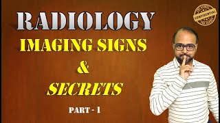 RADIOLOGY IMAGING SIGNS amp SECRETS  1 [upl. by Stavros]