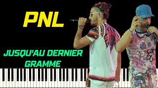 PNL  JUSQU AU DERNIER GRAMME  PIANO TUTORIEL [upl. by Ahsyad830]