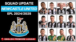 NEWCASTLE UNITED OFFICIAL SQUADS SUMMER TRANSFER  NEWCASTLE UNITED SQUAD UPDATE 202425  EPL 2425 [upl. by Burkley]