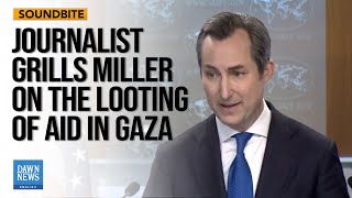 Journalist Grills Miller on the Looting of Humanitarian Aid in Gaza  Dawn News English [upl. by Ailati]