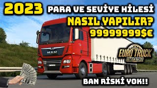 ETS 2 PARA VE SEVÄ°YE HÄ°LESÄ° NASIL YAPILIR 2023 SINIRSIZ PARA SINIRSIZ LEVEL DETAYLI ANLATIM [upl. by Ahsercul886]