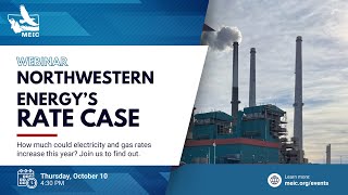 Webinar NorthWestern Energy’s 2024 Rate Case [upl. by Dahraf]