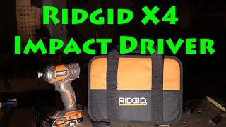 Review of the Ridgid X4 Impact Driver [upl. by Arraet285]