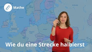 Strecken halbieren so gehts – Mathe  Duden Learnattack [upl. by Romelle]