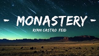 Ryan Castro Feid  Monastery  25mins Best Music [upl. by Emylee423]