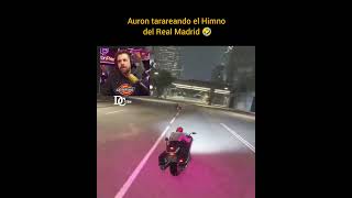 Auron tarareando el Himno del Real Madrid 🤣 spainrp gta roleplay auron auronplay realmadrid [upl. by Nnaytsirk]