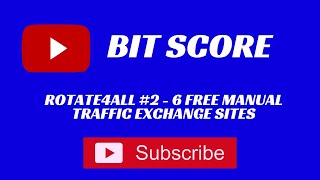 Rotate4all 2  6 Free Manual Traffic Exchange Sites For Rotate4all PTP Links [upl. by Patnode748]