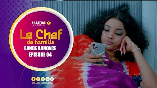 LE CHEF DE FAMILLE  Saison 1  Episode 4  Bande Annonce [upl. by Delfeena]